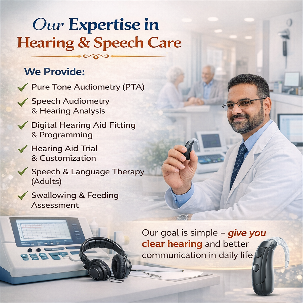 Our Expertise in Hearing & Speech Care
