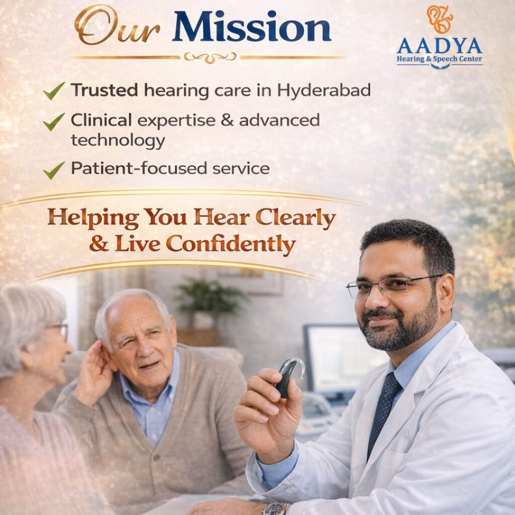 Our Mission ( Aadya Hearing Speech Center )